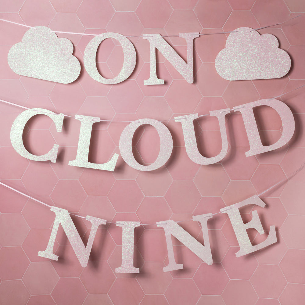 On Cloud Nine White Glitter Banner