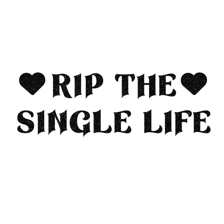 RIP The Single Life Black Glitter Banner