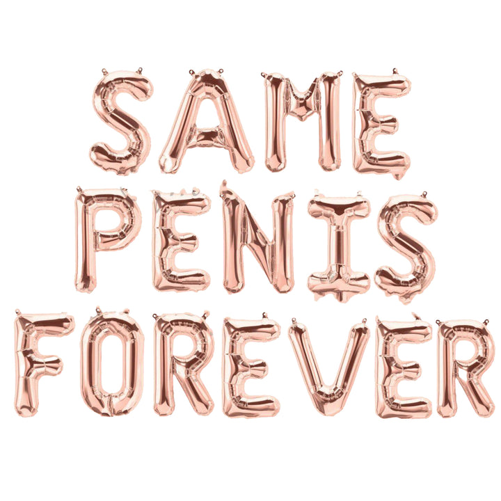 Same Penis Forever Rose Gold Letter Balloons