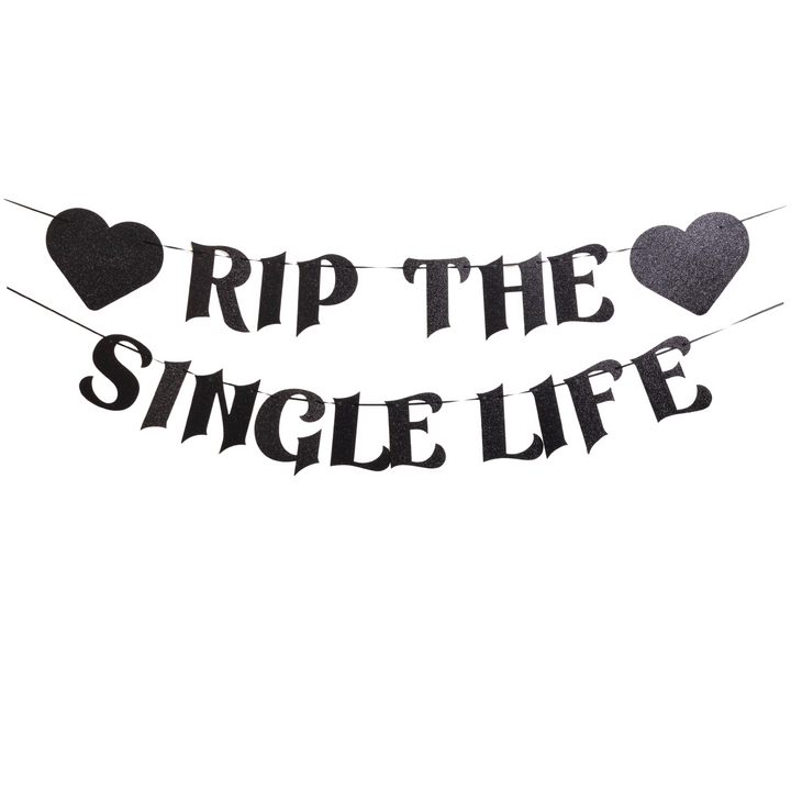 RIP The Single Life Black Glitter Banner