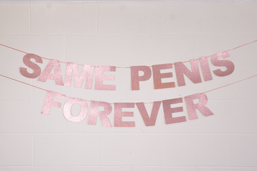 Same Penis Forever Rose Gold Glitter Banner - Team Hen